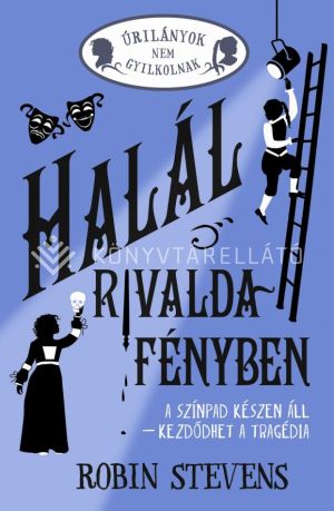 Kép: Halál rivaldafényben - Úrilányok nem gyilkolnak 7.  (élfestett)