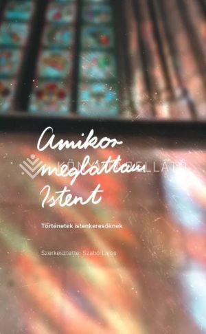 Kép: Amikor megláttam Istent