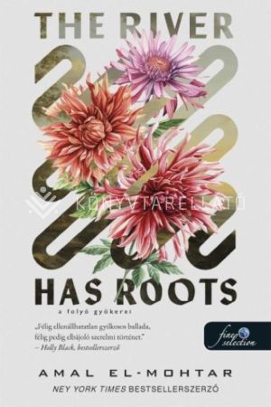 Kép: The River Has Roots – A folyó gyökerei