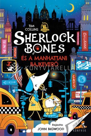 Kép: Sherlock Bones és a manhattani bajkeverő