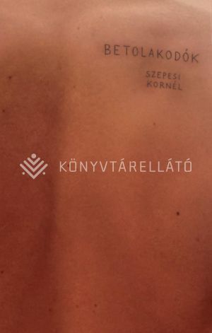 Kép: Betolakodók