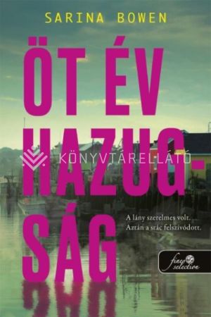 Kép: Öt év hazugság