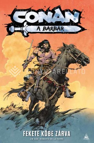 Kép: Conan, a barbár: Fekete kőbe zárva