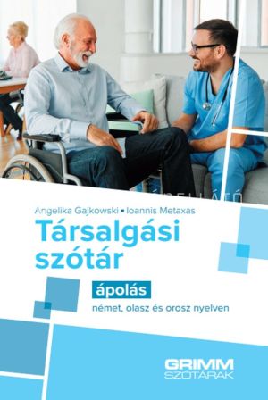 Kép: Társalgási szótár - ápolás - német, olasz és orosz nyelven