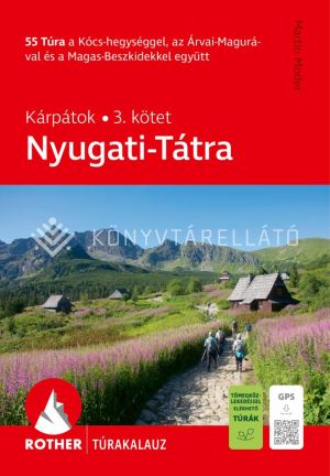 Kép: Nyugati-Tátra Rother túrakaluz