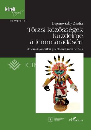 Kép: Törzsi közösségek küzdelme a fennmaradásért