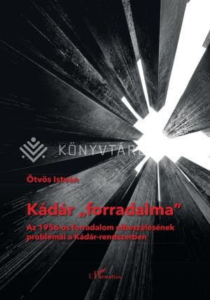 Kép: Kádár „forradalma”