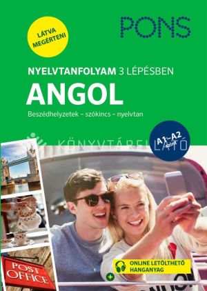 Kép: PONS Nyelvtanfolyam 3 lépésben ANGOL - online letölthető hanganyaggal