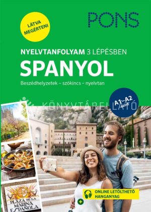 Kép: PONS Nyelvtanfolyam 3 lépésben SPANYOL - online letölthető hanganyaggal