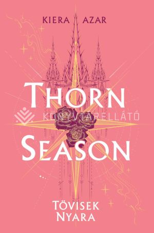 Kép: Thorn Season - Tövisek nyara