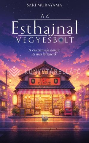 Kép: Az Esthajnal vegyesbolt