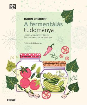 Kép: A fermentálás tudománya
