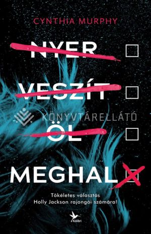 Kép: Nyer, veszít, öl, meghal