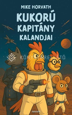 Kép: Kukorú Kapitány Kalandjai
