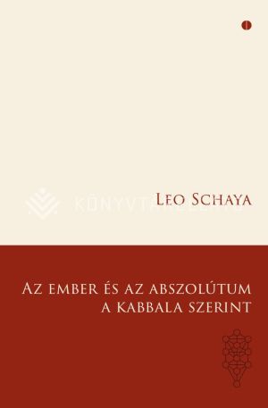 Kép: Az ember és az Abszolútum a Kabbala szerint
