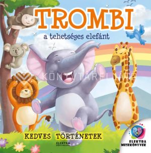 Kép: Trombi, a tehetséges elefánt