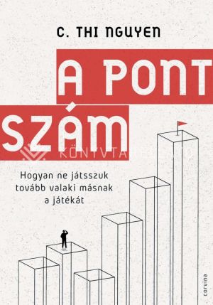 Kép: A pontszám - Hogyan ne játsszuk tovább valaki másnak a játékát