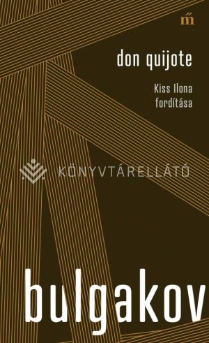 Kép: Don Quijote - Kiss Ilona fordítása