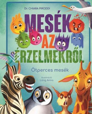 Kép: Mesék az érzelmekről - Ötperces mesék