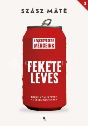 Kép: Feketeleves - Toxikus összetevők az élelmiszerekben