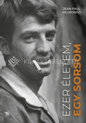 Kép: Ezer életem, egy sorsom
