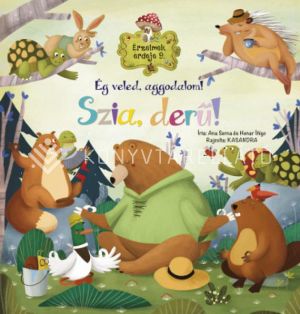 Kép: Érzelmek erdeje 9. - Ég veled, aggodalom! Szia, derű!