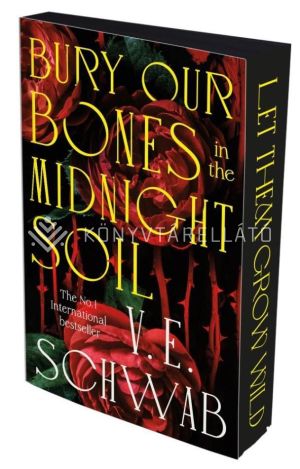 Kép: Bury Our Bones in the Midnight Soil (Special Paperback Edition)