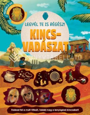 Kép: Legyél te is régész! - Kincsvadászat