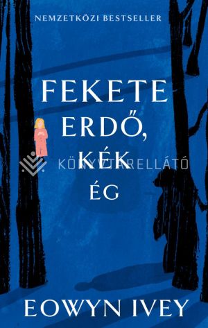 Kép: Fekete erdő, kék ég