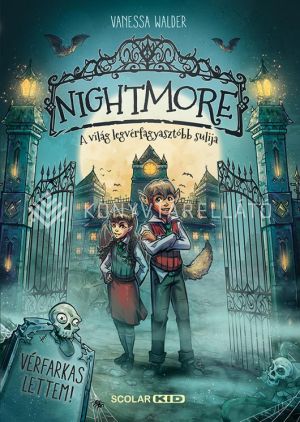 Kép: Nightmore – A világ legvérfagyasztóbb sulija