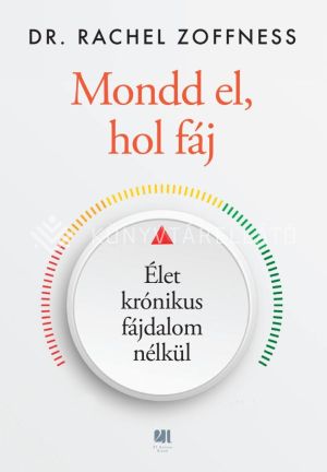 Kép: Mondd el, hol fáj