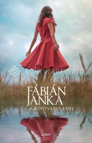 Kép: A könyvárus lány   - puha kötés (Új kiadás)