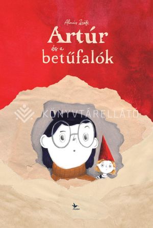 Kép: Artúr és a betűfalók