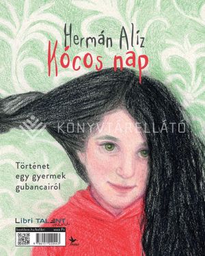 Kép: Kócos nap - Történet egy gyermek és egy anya gubancairól
