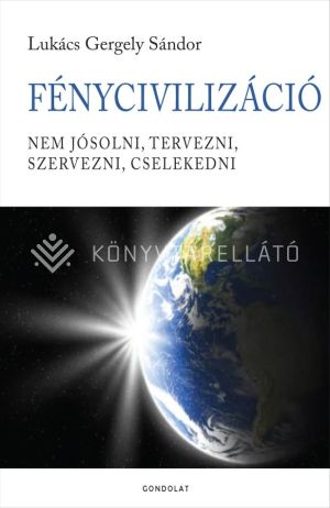 Kép: FényCivilizáció