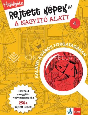 Kép: Rejtett képek a nagyító alatt 4. - Kaland a város forgatagában
