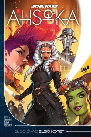 Kép: Ahsoka - Első évad Első kötet (Star Wars: Ahsoka-sorozat 1.)