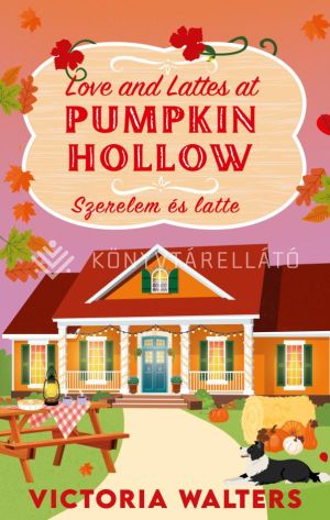Kép: Love and Lattes at Pumpkin Hollow - Szerelem és latte (éldekorált)