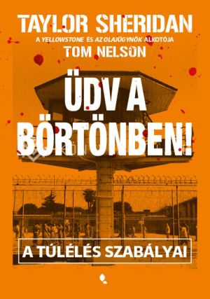 Kép: Üdv a börtönben!