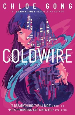 Kép: Coldwire (The StrangeLoom Trilogy, Book 1)