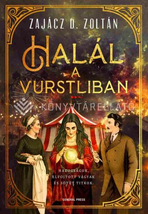 Kép: Halál a Vurstliban