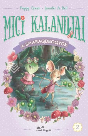Kép: Mici kalandjai - A smaragdbogyók