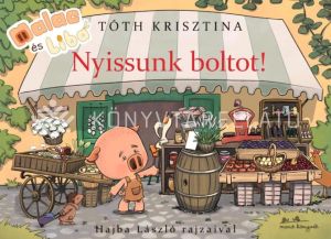 Kép: Nyissunk boltot! - Malac és Liba