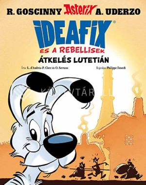 Kép: Ideafix 7. Átkelés Lutetián