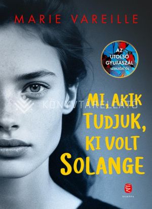 Kép: Mi, akik tudjuk, ki volt Solange