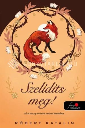 Kép: Szelídíts meg!
