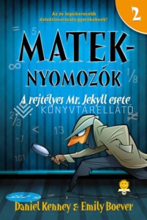 Kép: A rejtélyes Mr. Jekyll esete (Mateknyomozók 2.)