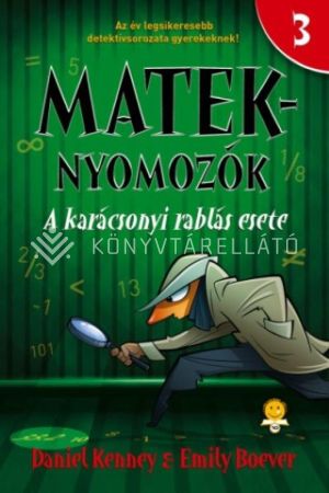 Kép: A karácsonyi rablás esete (Mateknyomozók 3.)