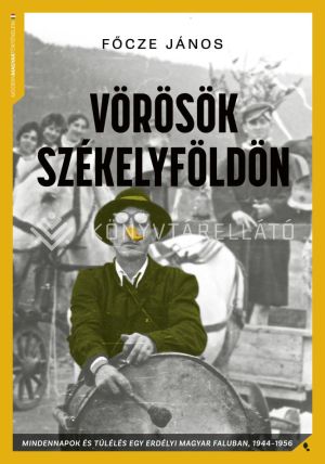 Kép: Vörösök Székelyföldön