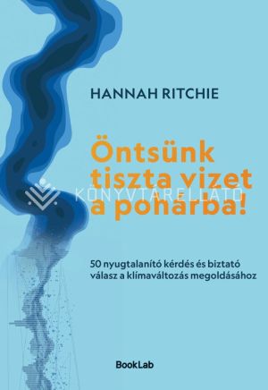 Kép: Öntsünk tiszta vizet a pohárba!